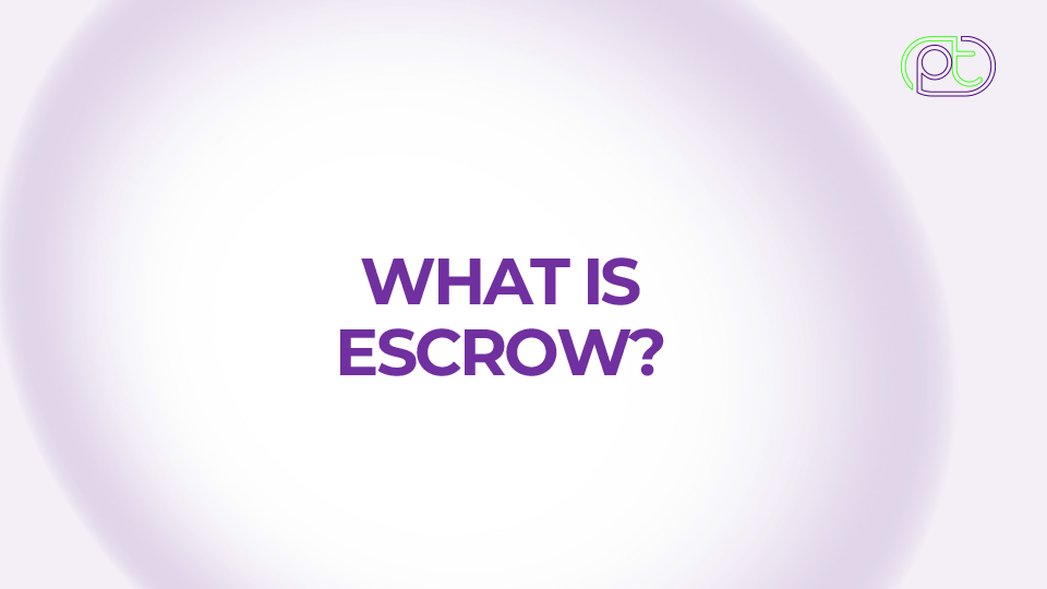 What is escrow?