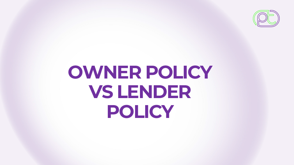 What is an owners policy?